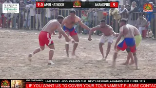 KABADDI MATCH 2 - AMBI HATHOOR VS ANANDPUR  UGGI KABADDI CUP 10 FEB 2019