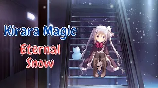 Kirara Magic - Eternal Snow - Nightcore