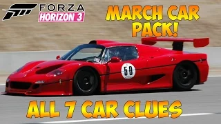 Forza Horizon 3 - MARCH CAR PACK! ALL 7 CAR CLUES! WHAT'S COMING?
