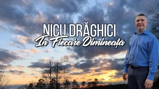 Nicu Drăghici- În fiecare dimineață ( oficial video )