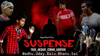 Suspense Telugu Short film 2020