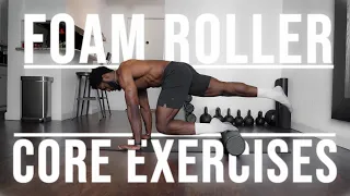 15 Core/Ab Exercises Using A FOAM ROLLER (For Advanced and Beginners)