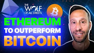 ETHEREUM TO OUTPERFORM BITCOIN | HERE’S WHY