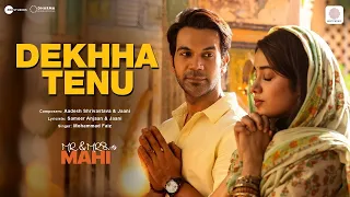 Dekhha Tenu | Mr. & Mrs. Mahi | Rajkummar Rao, Janhvi Kapoor | Mohd. Faiz | Jaani | Aadesh S| lofi