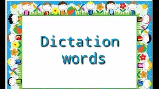 English-Dictation words || listen and write ll dictate words ll easy to write dictation words ll