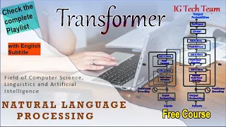 Transformer in NLP | Detailed explanation of transformer in Natural Language Processing