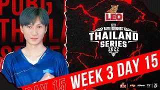 🔴Live สด!  “LEO PUBG Thailand Series Season 7” Day 15