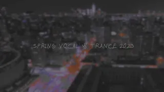 Spring Vocal, Trance Mix [2023] - Transform Session 20 by RedLyner