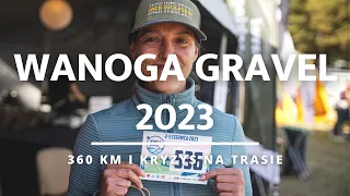 Wanoga Gravel 2023 - 350 km ultra i kryzys na trasie