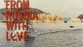 From Russia With Love (1963) theatrical trailer [FTD-0035]