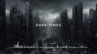 Liubomyr Prask - Dark Times [Dark Epic Hybrid Orchestral]