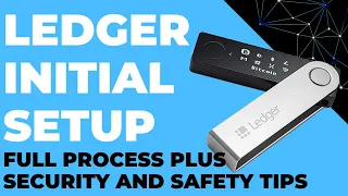 2020 Ledger Nano S & X Setup + Security and Safety Tips (Ledger Live Install, Send & Receive demo)