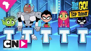 Teen Titans Go! Top Talent | Winner! | Cartoon Network Africa
