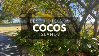 Best Hotels In Cocos Keeling Islands (Best Affordable & Luxury Options)