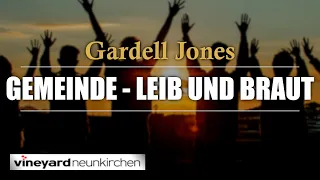 Gemeinde - Leib und Braut | Gardell Jones