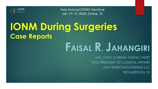 Faisal Jahangiri  Case Reports  IONM During Spine Surgeries
