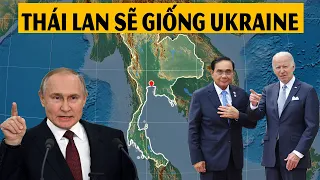 Thái Lan có nguy cơ trở thành Ukraine thứ hai hơn cả Việt Nam