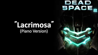 Dead Space 2 (Lacrimosa) Piano Version