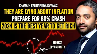 Chamath's Important 2024 Warning "What's Coming Is Worse Than A Recession But God Sent Opportunity"