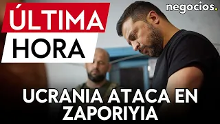 ÚLTIMA HORA | Ucrania ataca inmediaciones de la planta nuclear de Zaporiyia. Rusia repele el ataque