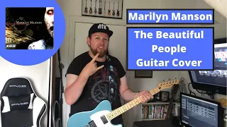 Marilyn Manson  - The Beautiful People (Guitar Cover With Tabs) | 2020