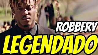 Juice WRLD - Robbery (LEGENDADO)