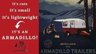 Armadillo Factory Tour! The new "boler style" travel trailer.