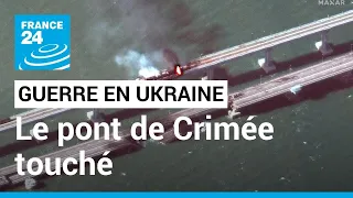 Guerre en Ukraine : le pont de Crimée touché, la Russie accumule les revers • FRANCE 24