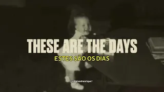 Cory Asbury - These Are The Days - Traduzido e Legendado em Português