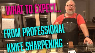 What to expect from professional sharpening - whether you're the sharpener or the customer!