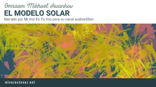 HACIA UNA CIVILIZACIÓN SOLAR: «El modelo solar»