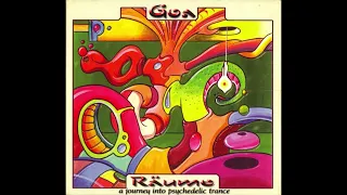 Goa Räume Vol. 1 (A Journey Into Psychedelic Trance)