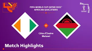 Côte d'Ivoire v Malawi | FIFA World Cup Qatar 2022 Qualifier | Match Highlights