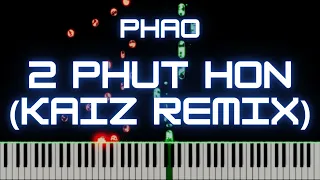 2 Phut Hon (KAIZ Remix)/Zero Two Dance -  Phao | Piano Cover by xZeron