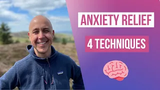 4 Ways to Relieve Anxiety