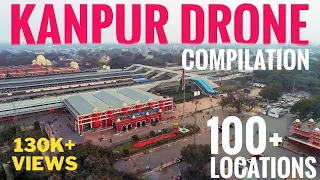 Kanpur Drone Compilation [ 4K ] || Aerial view || Cinematic Virtual Travel