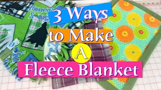 3 Ways to Make a Fleece Blanket | The Sewing Room Channel