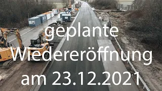 Update 21 - Autobahn A1 Reparatur bei Erftstadt - Hochwasser 2021 /Damaged A1 Erftstadt flood 2021