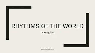 OCR GCSE Music - Musical Styles Quiz - Rhythms of the World