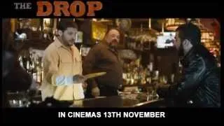 The Drop (In Cinemas 13 November)