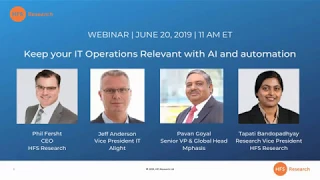 HFS Webinar: How to keep your IT operations relevant with AI and automation