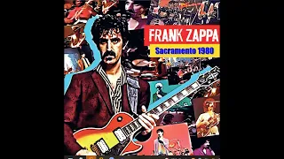 Frank Zappa - 1980 03 30 - Sacramento CA