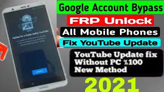 ALL Huawei FRP BYPASS android 8.0 YouTube Update Fix without Flashing | New Method - 2022 NO PC