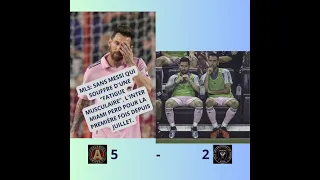 MLS: MESSI ABSENT FACE À UNE FATIGUE MUSCULAIRE, L'INTER MIAMI PERD POUR LA PREMIÈRE FOIS DEPUIS?