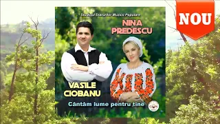 3 ORE DE MUZICA BUNA cu NINA PREDESCU SI VASILE CIOBANU