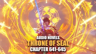 THRONE OF SEAL | Deathgod, Cai’er! | Ch.641-645