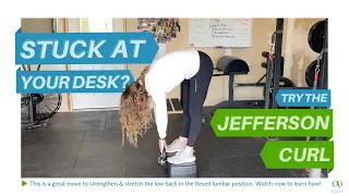 A rounded back can be healthy? How to implement the Jefferson Curl for a resilient spine