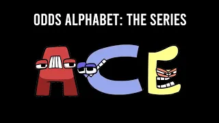 Odds Alphabet Lore Full Version (A-Y)