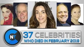 List of Celebrities Who Died In FEBRUARY 2019 | Latest Celebrity News 2019 (Celebrity Breaking News)