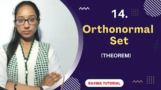 14. Orthonormal set || Theorem